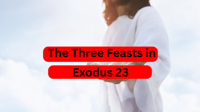 Understanding the Three Feasts in Exodus 23